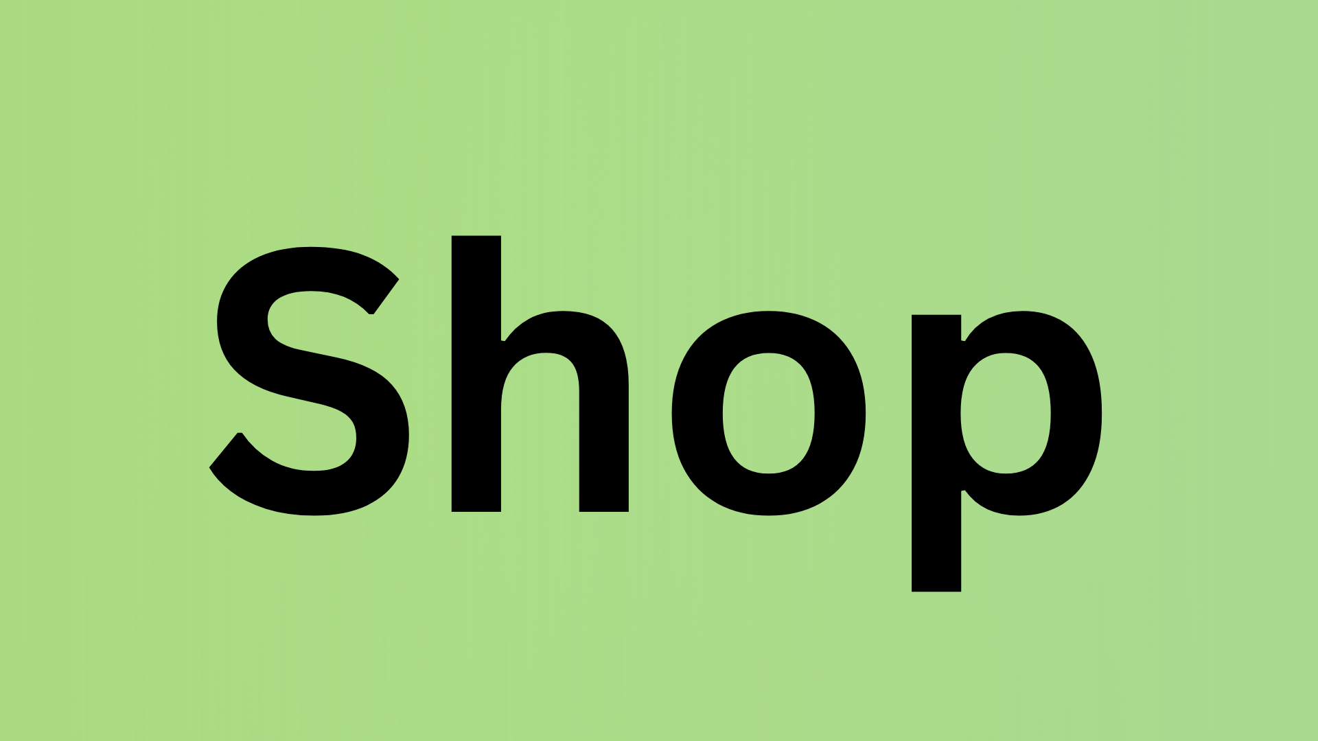 Shop